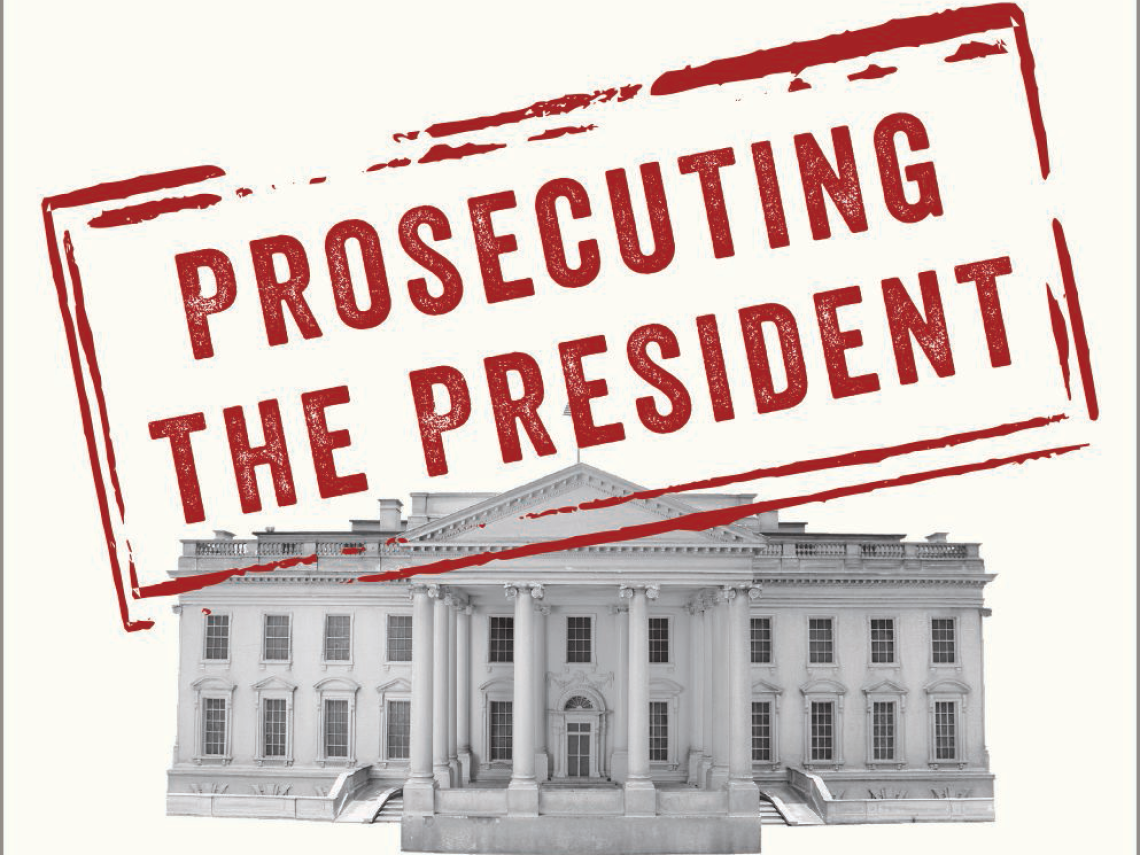 Prosecuting the President by Andrew Coan book cover w/ image of the White House with the book title stamped over it